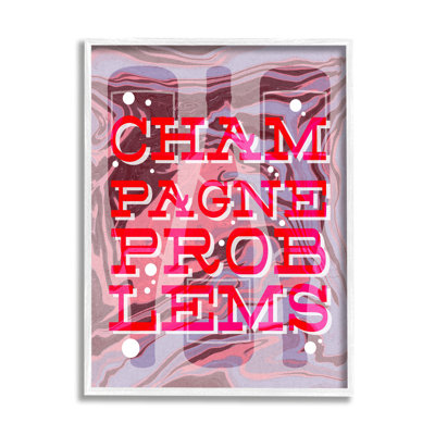 «Champagne Problems Bold Expression on Wood» par Lil 'Rue, impression
