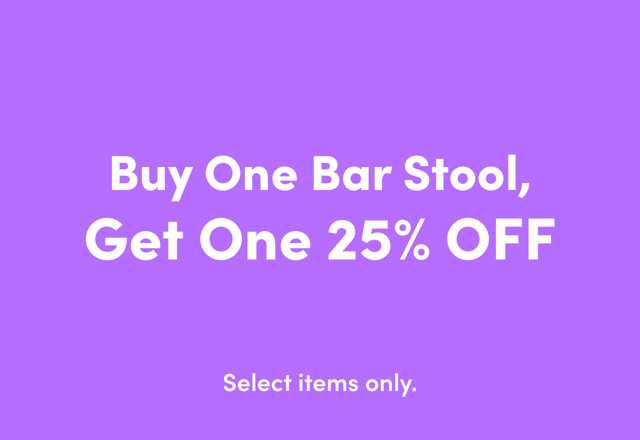 Buy One Barstool, Get One 25% OFF