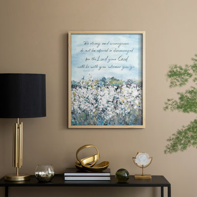 «Be Strong Flower Field», reproduction encadrée - bois massif