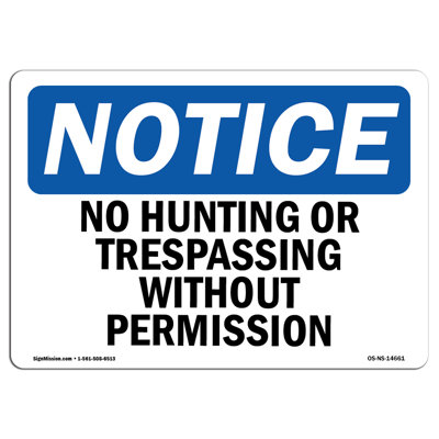 No Hunting Or Trespassing Without Permission Aluminum Sign 12 x 18