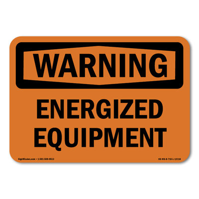 Energized Equipment Decal 7" X 5"