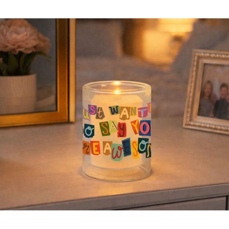 Candleholder Just Wanted To Say You Are