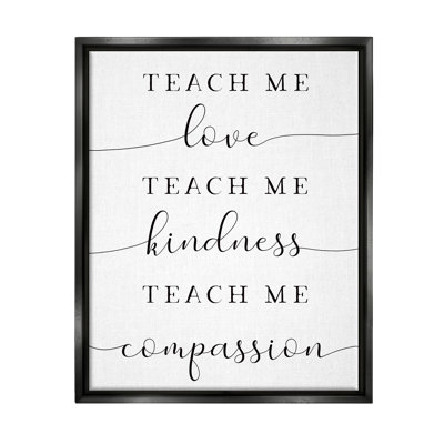 «Teach Me Love Kindness Compassion» par Elizabeth Tyndall - impression