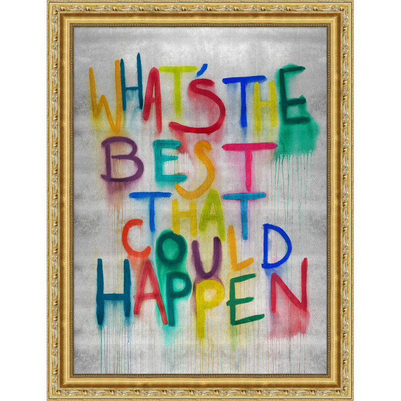 What's The Best That Could Happen? Print