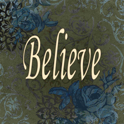 "Believe", art textuel sur toile tendue