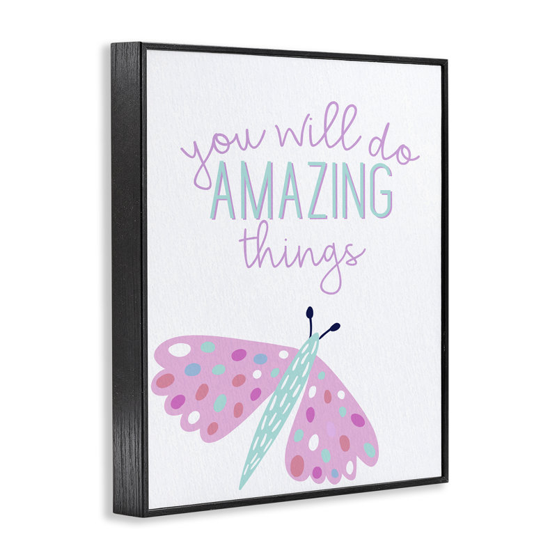 «You Will Do Amazing Things», estampe numérique, conception de Kim Allen, Giclée encadrée noir minuit, H 30 po x l 24 po