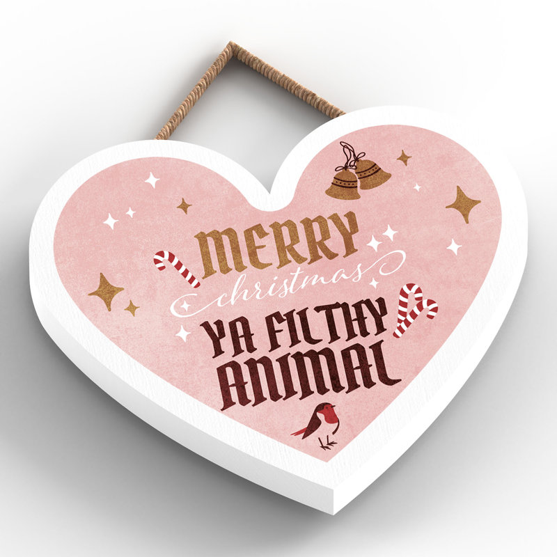 Xmas Merry Christmas Ya Filthy Animal Wooden Christmas Heart Plaque, 10cm H x 9cm W x 0.5cm D