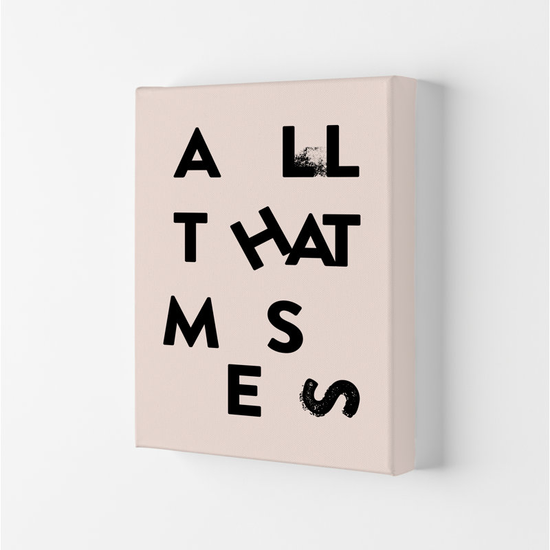 All That Mess - Print, Wrapped Canvas, 59.4cm H x 42cm W x 4cm D