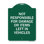 Enseigne Signmission Designer Series - non responsable des dommages ou des objets laissés dans les véhicules | Enseigne architecturale en aluminium de gros calibre vert et blanc 18 po x 24 po | Protégez votre entreprise | Fabriqué aux États-Unis