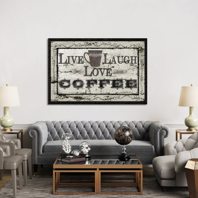 Live, Laugh, Love, Coffee by Carol Robinson - Print on Canvas