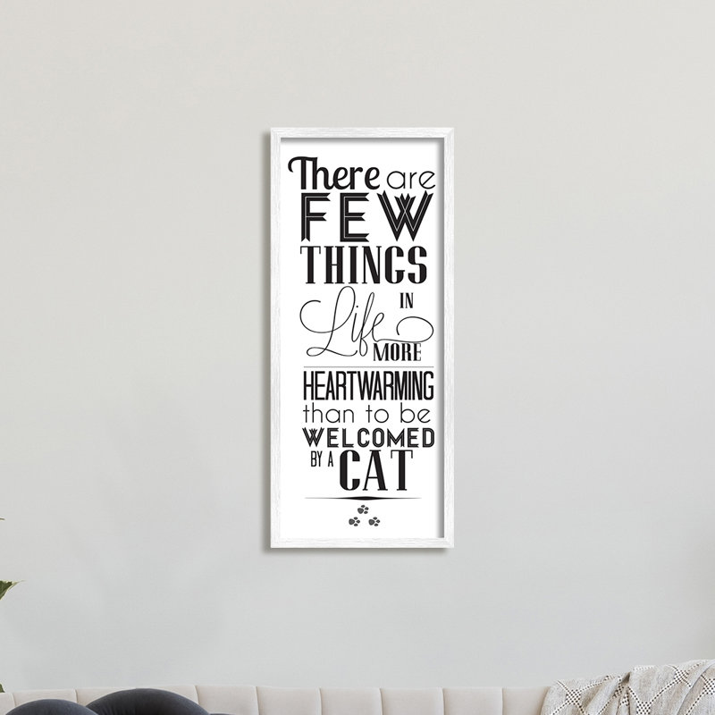 «Few Things Like Cat Wel accueilling Pet Positivité» - Art textuel, H 30 po x l 13 po, Toile tendue