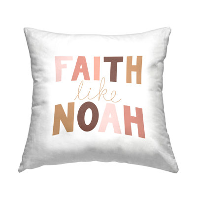 Coussin décoratif imprimé Faith Like Noah Girl par Tara Moss