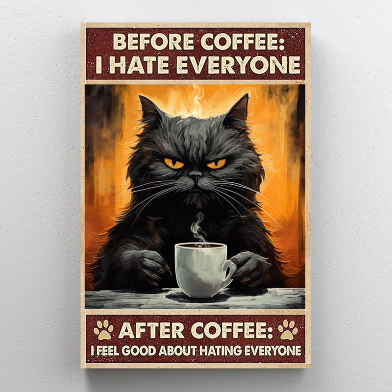 Kohdie Avant le café «I Hate Chacun», H 20 po x l 16 po x P 1,25 po