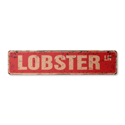 Lobster Street Sign Heavy Duty Plastic 4" X 18"