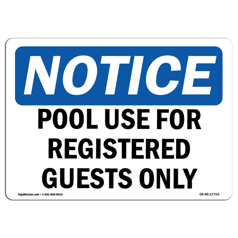 Pool Use for Registered Guests Only Sign