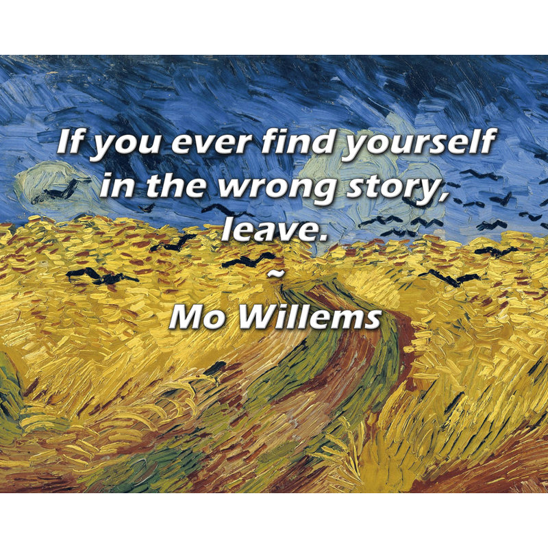 Trinx Gallery Wrapped Canvas By Mo Willems: "If you ever find yourself in the wrong storey, le, 28" H x 40" W