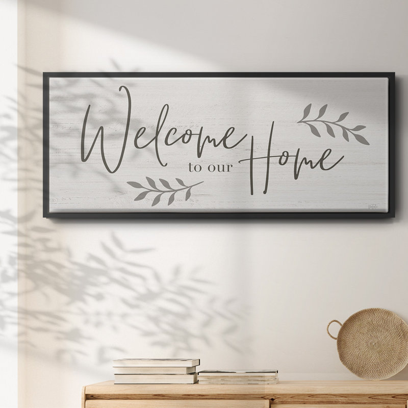 Welcome To Our Home - Toile encadrée, H 8 po x l 20 po