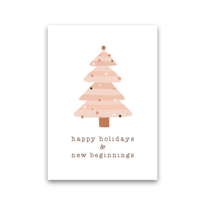 Happy Holidays & New Beginnings By Orara - Print
