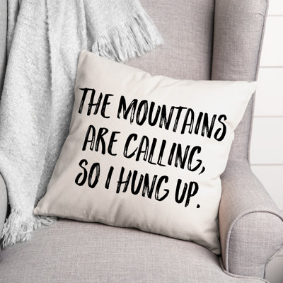  Coussin The Mountains Are Calling