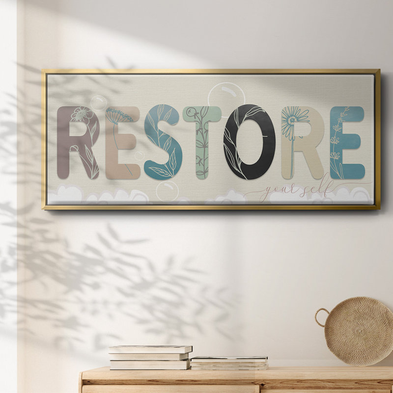 Restore Your Self- Framed Canvas