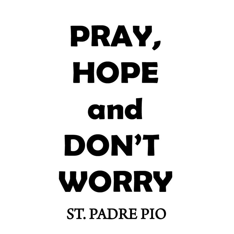 Adhésif décoratif «Dray Pray, Hope and Don't Wayez», 37 po x 21 po