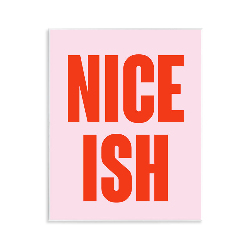 «Nice Ish Pink», art mural sur bois par House of Lulu