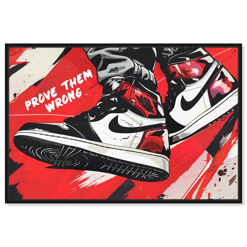 «Prove Them Wrong In Style Urban Style» par Notoriart, H 11 po x l 16 po, Cadre noir