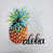 Aloha Pineapple