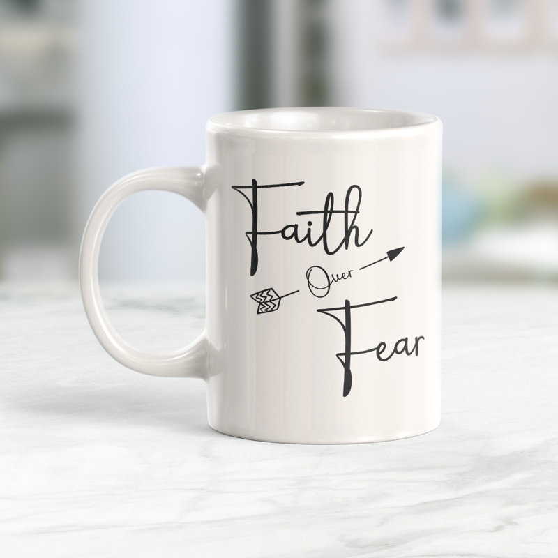 Tasse à café Faith over Fear, Céramique, 11 oz