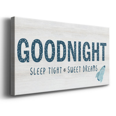 " Sleep Tight Sweet Dreams "