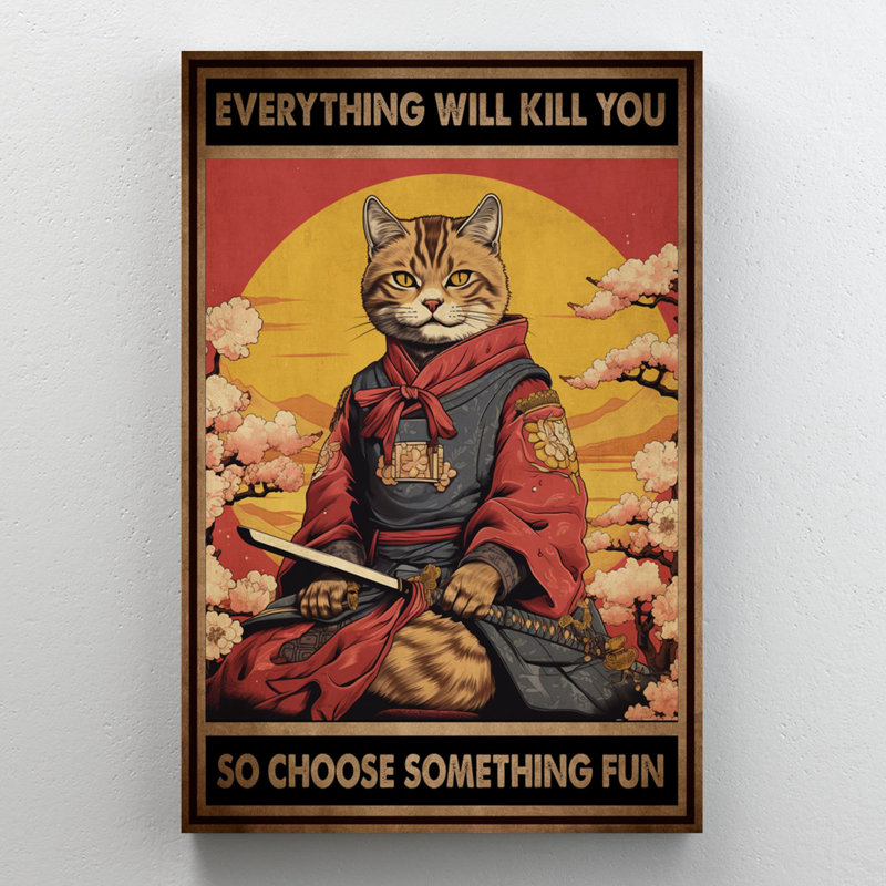 " Cat Samurai Choose Something Fun ", 36" H x 24" W x 1.25" D