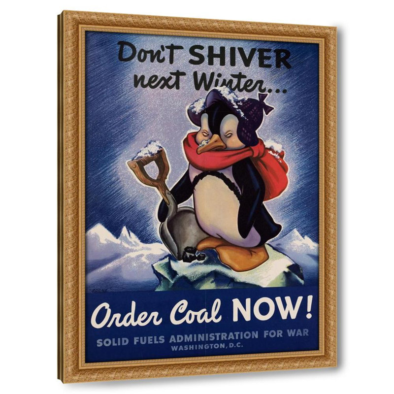 Ne frissonnez pas l'hiver prochain ¦ commandez du charbon maintenant! (1949), H 18 po x l 14 po x P 1,5 po