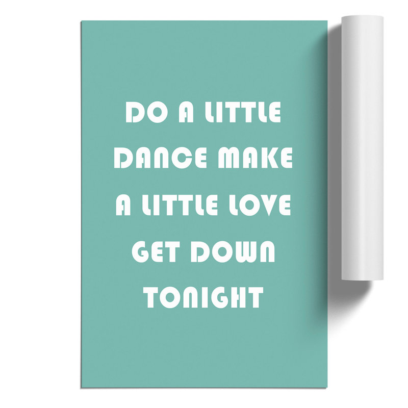 Do a Little Dance - Frameless Print, 30cm H x 21cm W x 0.1cm D