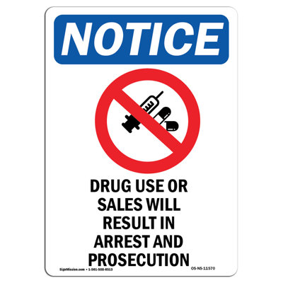 Drug Use or Sales Will Sign