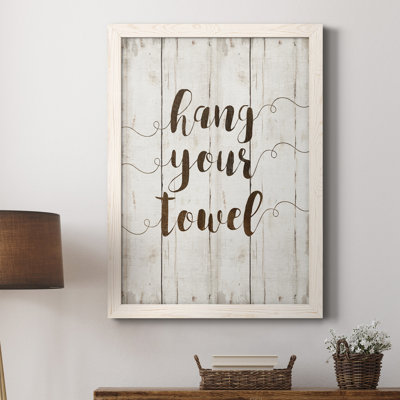 " Hang Your Towel "