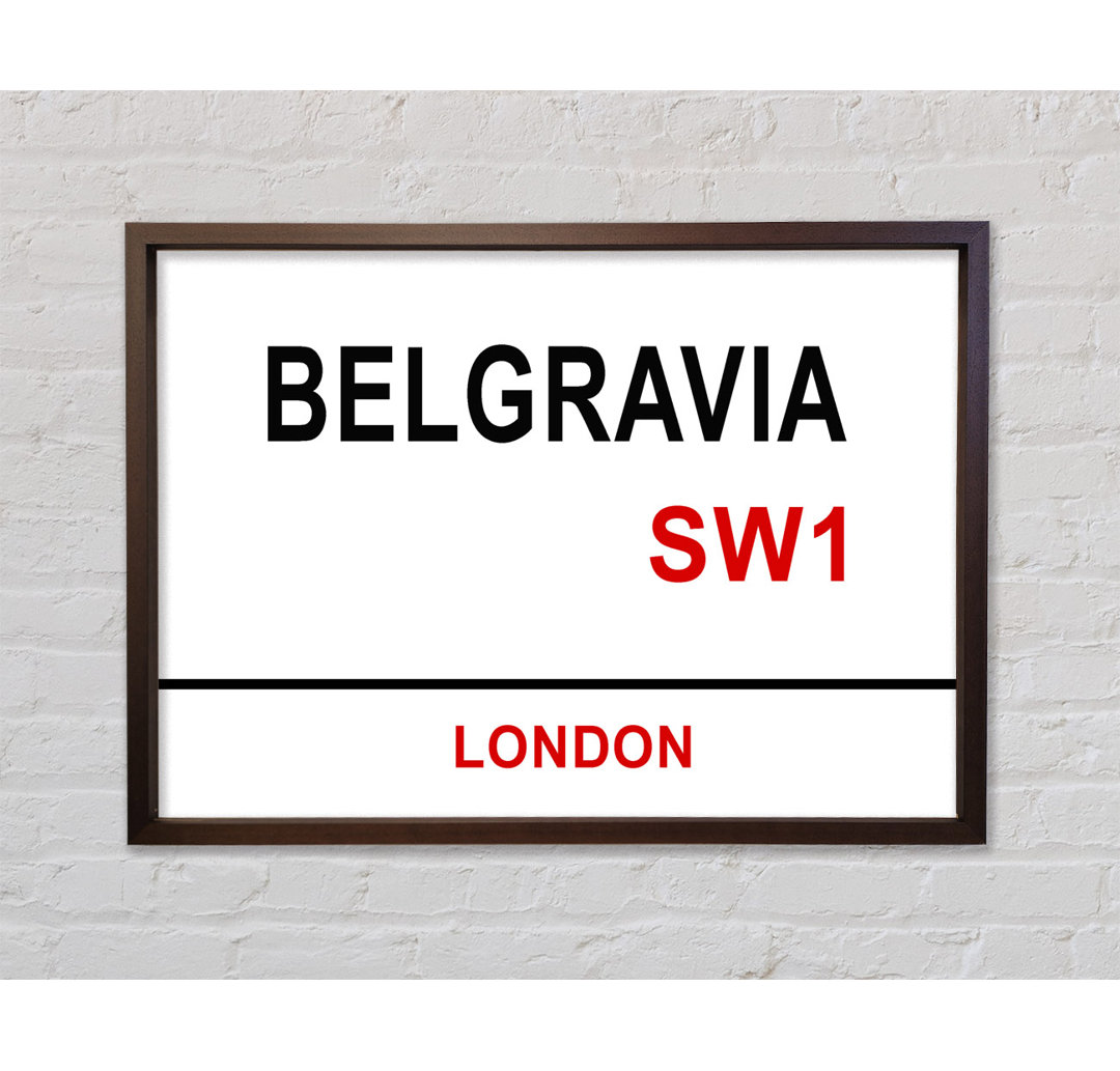 Belgravia Signs - Einzelne Bilderrahmen Kunstdrucke auf Leinwand