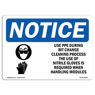 Use PPE During Bit Change Cleaning Sign