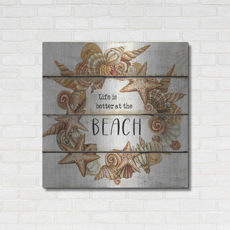 «Life Is Better At The Beach» par Cindy Jacobs, H 36 po x l 36 po