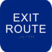 Cal Royal CAEXRT4534 ROUTE DE SORTIE BLEUE, EXT 6 "