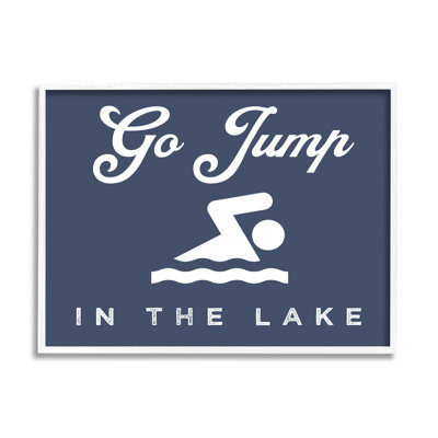 Go Jump In Lake