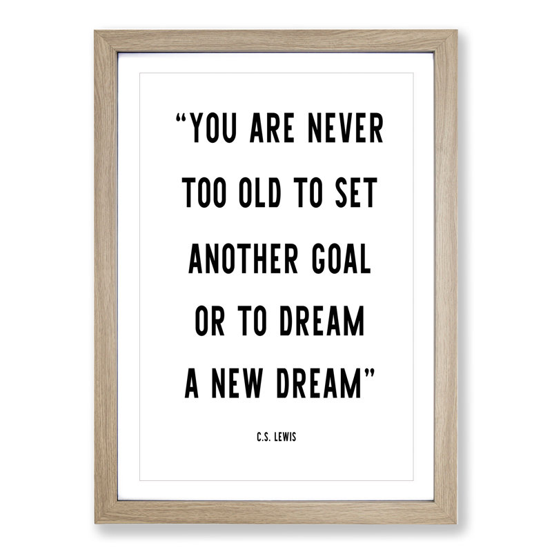 Dream a New Dream - Picture Frame Typography, 90cm H x 65cm W x 2cm D, Oak
