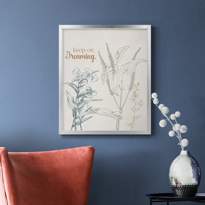 Keep on Dreaming Premium Framed Canvas - Ready to Hang