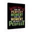 Take The Moment Perfect - Wrapped Canvas Print