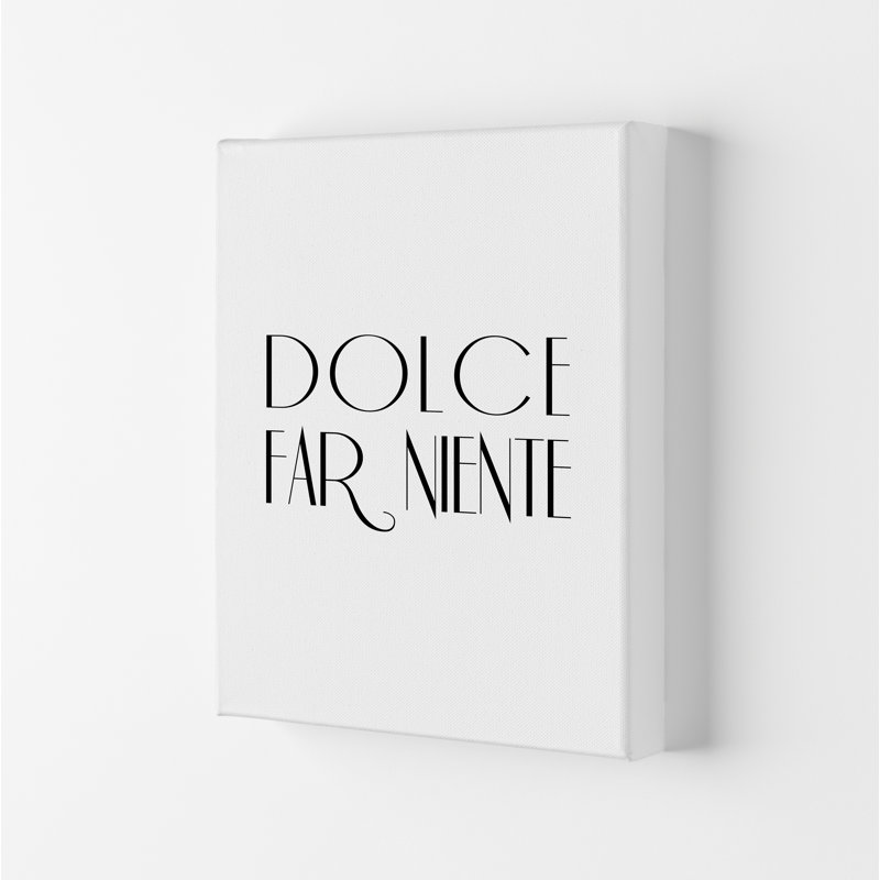 Dolce Far Niente 2 - Print on Canvas, 84.1cm H x 59.4cm W x 4cm D, Wrapped Canvas