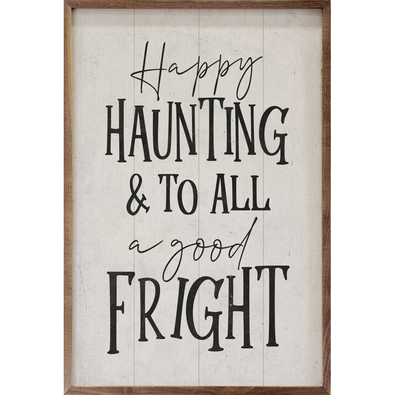 «A Good Fright» sur bois, H 8 po x l 5 po x P 1,1 po
