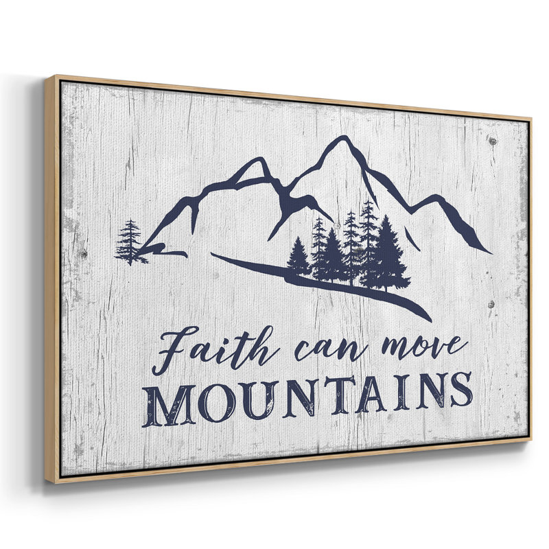 «Move Mountains», reproduction sur toile encadrée, H 27 po x l 41 po x P 2 po, Bois naturel