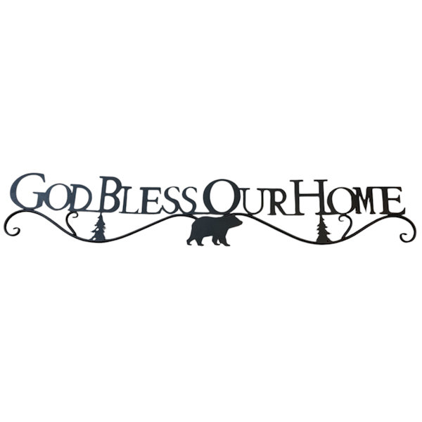 GOD BLESS OUR HOME BEAR, 42"X7.5"