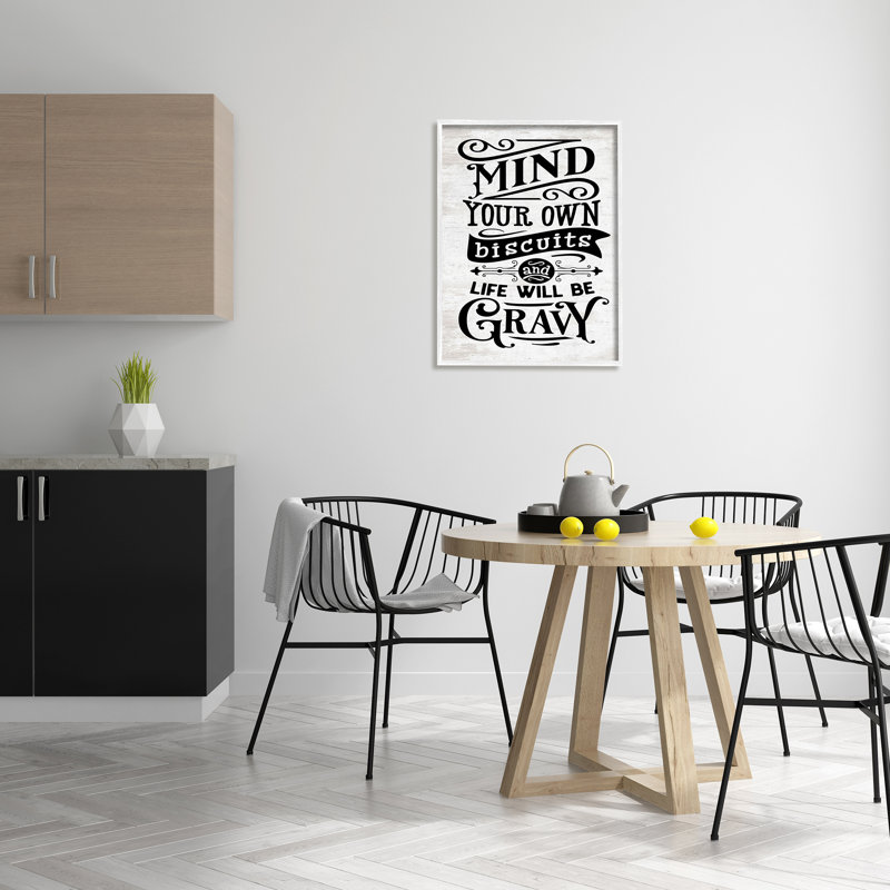 «Mind Your Biscuits Life Will Be Gravy Farmhouse» par Lettred and Lined - Art textuel, Giclée encadrée blanc bord de mer