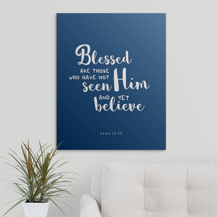 " John 20:29 - Scripture Art ", 30" H x 24" W x 1.5" D, Canvas