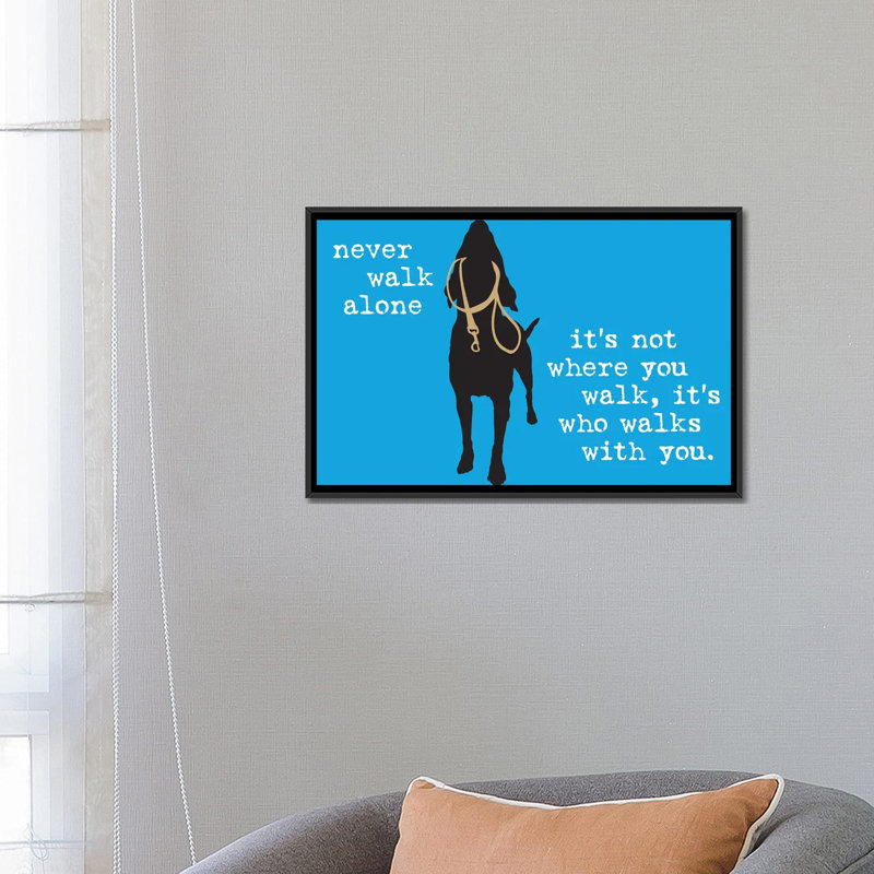 «Never Walk Alone I», impression sur toile, H 18 po x l 26 po x P 1,5 po, Toile avec cadre noir, Pas de tapis